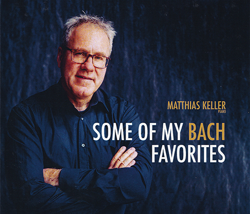 Matthias Keller, Piano: Bach favorites