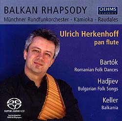 Ulrich Herkenhoff und das Münchner Rundfunkorchester: Balkan Rhapsody