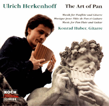 Herkenhoff - Huber: The Art Of Pan - Konzerte für Panflöte und Gitarre